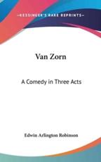 Van Zorn - Edwin Arlington Robinson (author)