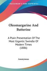 Oleomargarine And Butterine - Anonymous (author)