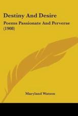 Destiny And Desire - Maryland Watson (author)