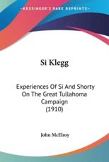 Si Klegg - John McElroy (author)