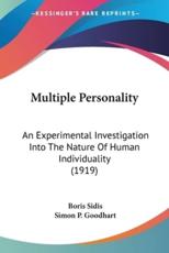Multiple Personality - Boris Sidis, Simon P Goodhart