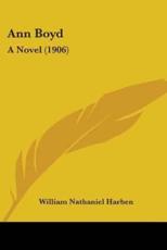 Ann Boyd - William Nathaniel Harben (author)