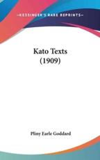 Kato Texts (1909) - Pliny Earle Goddard (author)