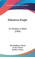 Poketown People - Ella Middleton Tybout, Frank Verbeck (illustrator), Beulah S Moore (illustrator)