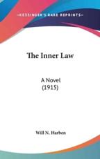 The Inner Law - Will N Harben (author)