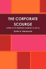 The Corporate Scourge - Hausround, Turnin A.