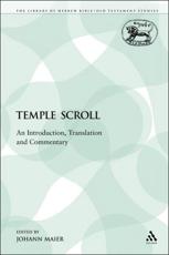 The Temple Scroll: An Introduction, Translation & Commentary - Maier, Johann