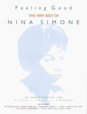 Feeling Good: The Best Of Nina Simone - Nina Simone (artist)