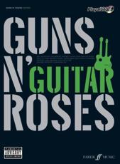 Guns N' Roses Authentic Guitar Playalong - Guns N' Roses (artist)