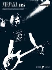Nirvana Authentic Bass Playalong - Nirvana (artist), Nirvana (composer)