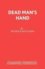 Dead Man's Hand - Seymour Matthews