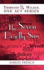 The Seven Deadly Sins - Thornton Wilder, Thornton Wilder