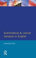 Grammatical and Lexical Variance in English - Quirk, Randolph