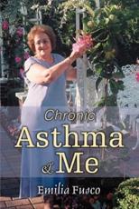Chronic Asthma & Me - Fusco, Emilia