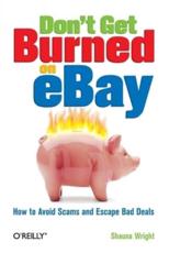 Don't Get Burned on eBay - Shauna Wright