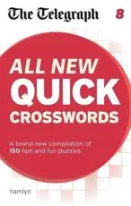 The Telegraph: All New Quick Crosswords 8