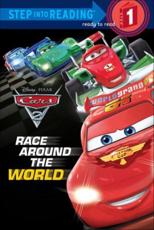 Cars 2: Race Around the World - Disney Storybook Artists (other), Susan Amerikaner (author)