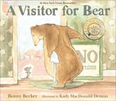 A Visitor for Bear - Bonny Becker (author), Kady MacDonald Denton (illustrator)