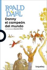 Danny El Campeon Del Mundo (Danny the Champion of the World)