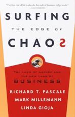 Surfing the Edge of Chaos - Richard T. Pascale, Michael A. Millemann, Linda Gioja