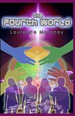 The Fourth World - Laurence Moroney