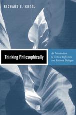 Thinking Philosophically - Richard E. Creel