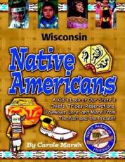 Wisconsin Indians (Paperback) - Carole Marsh (author)