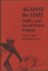 Against the State - David E. Apter, Nagayo Sawa