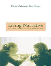 Living Narrative - Elinor Ochs, Lisa Capps