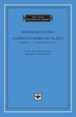 Commentaries on Plato. Volume 2 Parmenides - Marsilio Ficino, Maude Vanhaelen
