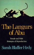 The Langurs of Abu - Sarah Blaffer Hrdy
