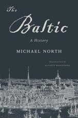The Baltic - Michael North (author), Kenneth Kronenberg (translator)