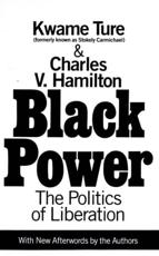 Black Power - Stokely Carmichael, Charles V. Hamilton