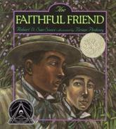 The Faithful Friend - Robert D San Souci, Brian Pinkney (illustrator)
