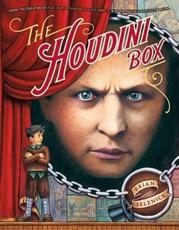 The Houdini Box - Brian Selznick (author), Brian Selznick (illustrator)
