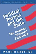 Political Parties and the State - Martin Shefter