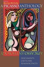 A Picasso Anthology - Marilyn McCully (editor)