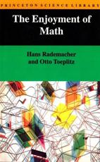 The Enjoyment of Math - Hans Rademacher, Otto Toeplitz
