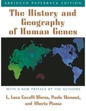 The History and Geography of Human Genes - L. L. Cavalli-Sforza, Paolo Menozzi, Alberto Piazza