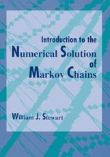 Introduction to the Numerical Solution of Markov Chains - William J. Stewart