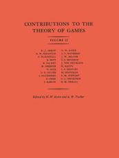 Contributions to the Theory of Games (AM-28), Volume II - Harold William Kuhn (editor), Albert William Tucker (editor)