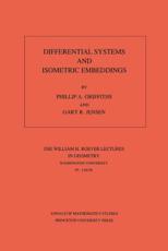 Differential Systems and Isometric Embeddings.(AM-114), Volume 114 - Phillip A. Griffiths, Gary R. Jensen