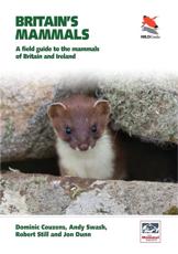 Britain's Mammals - Dominic Couzens, Andy Swash, Rob Still, Jon Dunn, Mammal Society (associated with work)