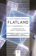 Flatland - Edwin Abbott Abbott (author), Thomas Banchoff (writer of introduction)