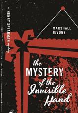 The Mystery of the Invisible Hand - Marshall Jevons