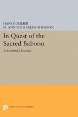In Quest of the Sacred Baboon - Hans Kummer (author), M. Ann Biederman-Thorson (translator)