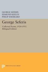 George Seferis - George Seferis (author), Edmund Keeley (editor), Philip Sherrard (translator)