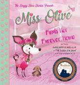 Miss Olive Finds Her "Furever" Home: The Doggy Diva Diaries