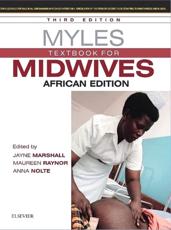 Myles Textbook for Midwives - Jayne E. Marshall (), Maureen D. Raynor (), Anna Nolte ()