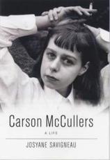 Carson McCullers - Josyane Savigneau
